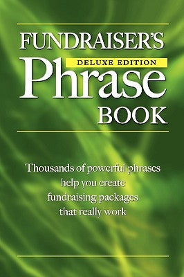 Fundraiser's Phrase Book by Hamilton, Gail