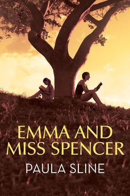 Emma and Miss Spencer by Sline, Paula