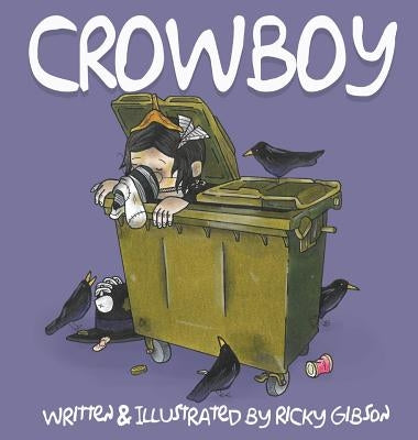 Crowboy by Gibson, Ricky