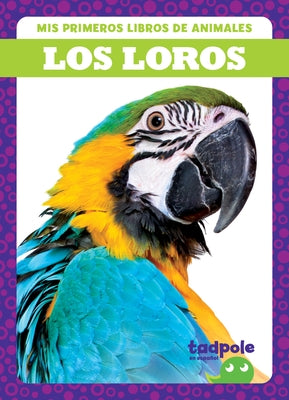 Los Loros (Parrots) by Nilsen, Genevieve