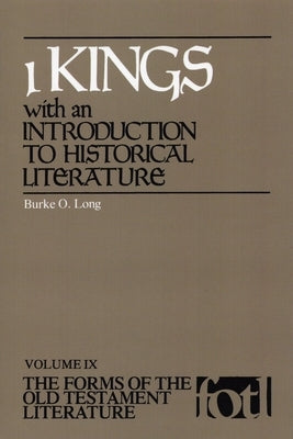 1 Kings: With an Introduction to Historical Literature by Long, Burke O.