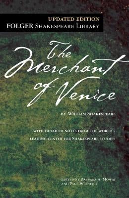 The Merchant of Venice by Shakespeare, William