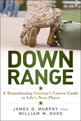 Down Range by Murphy, James D.