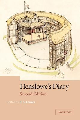 Henslowe's Diary by Henslowe, Philip