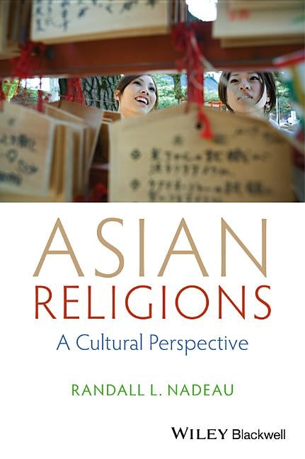 Asian Religions by Nadeau, Randall L.