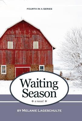 Waiting Season by Lageschulte, Melanie