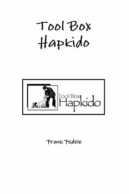 Tool Box Hapkido by Fedele, Frank