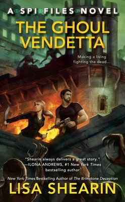 The Ghoul Vendetta by Shearin, Lisa