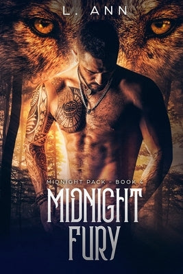 Midnight Fury: (Midnight Pack - Book 4) by Ann, L.