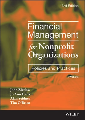 Financial Management for Nonprofit Organizations by Zietlow, John