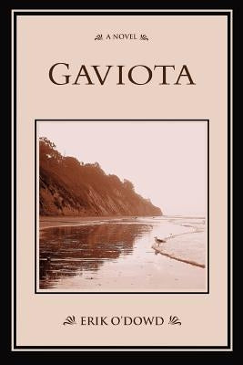 Gaviota by O'Dowd, Erik