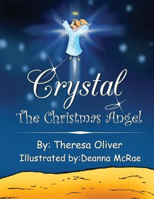 Crystal the Christmas Angel by McRae, Deanna