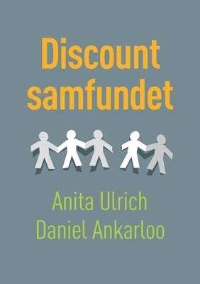 Discountsamfundet by Ulrich, Anita