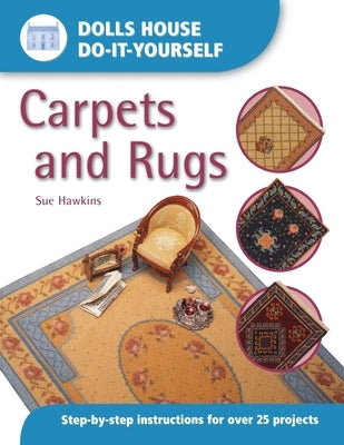 Carpets and Rugs by Hawkins, Sue