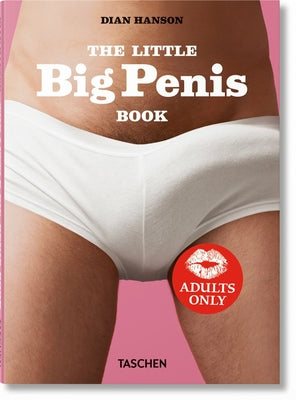 The Little Big Penis Book by Hanson, Dian