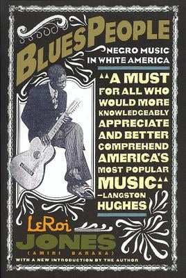 Blues People by Jones, Leroi