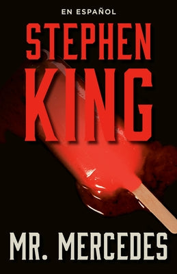 Mr. Mercedes (Spanish Edition) by King, Stephen