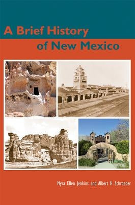 A Brief History of New Mexico by Jenkins, Myra Ellen
