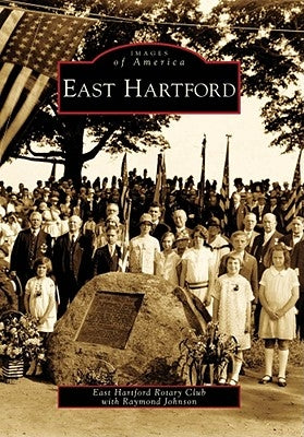 East Hartford by East Hartford Rotary Club