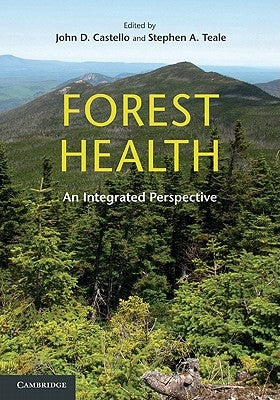 Forest Health by Castello, John D.