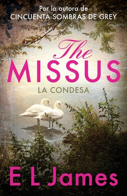 The Missus (La Condesa) by James, E. L.