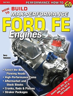 How to Build Max-Performance Ford Fe Eng by Rabotnick, Barry