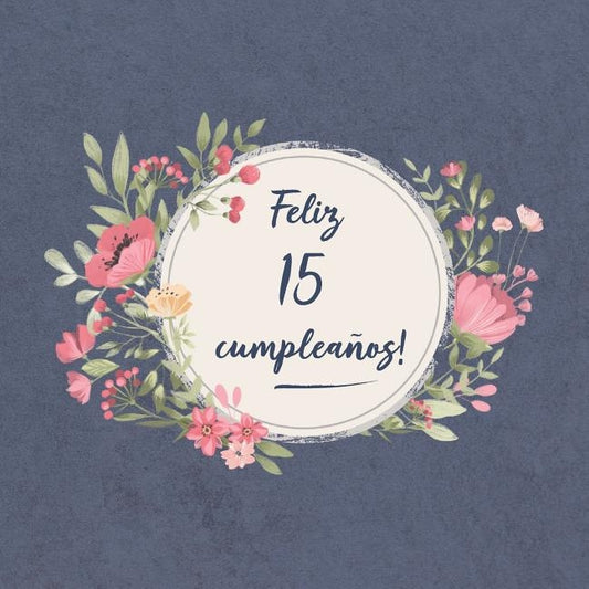 Feliz 15 Cumpleaños: El libro de firmas evento - Libro De Visitas para Fiesta - Aniversario cumpleaños - Feliz Cumple años - Ideas de regal by Ellecuerdo, Sofia Carlos