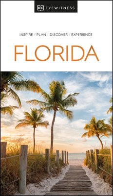 DK Eyewitness Florida by Dk Eyewitness