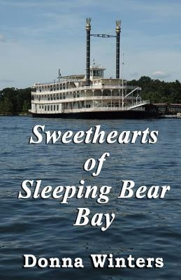 Sweethearts of Sleeping Bear Bay by Winters, Donna