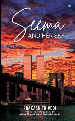Seema and Her Sky by Trivedi, Prakash