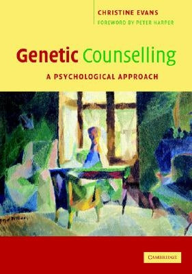 Genetic Counselling by Evans, Christine
