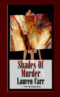 Shades of Murder: A Mac Faraday Mystery by Carr, Lauren