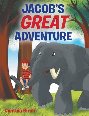 Jacob's Great Adventure by Birch, Cynthia