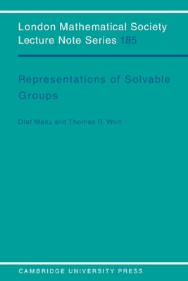 Representations of Solvable Groups by Manz, Olaf