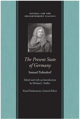 The Present State of Germany by Pufendorf, Samuel