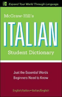 McGraw-Hill's Italian Student Dictionary by Abate, Frank