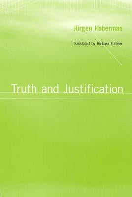 Truth and Justification by Fultner, Barbara