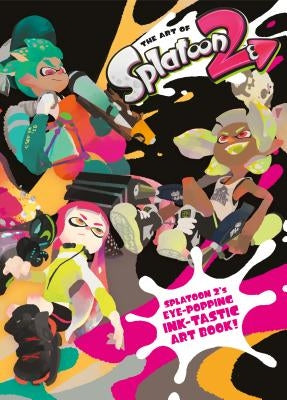 The Art of Splatoon 2 by Nintendo