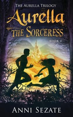 Aurella the Sorceress by Sezate, Anni