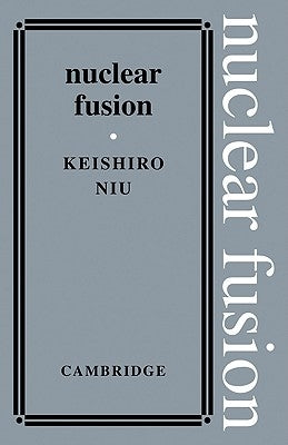 Nuclear Fusion by Niu, Keishiro