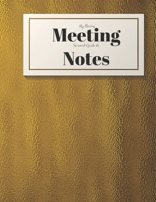 My Boring Meeting Survival Guide and Notes: 8.5x11 Meeting Notebook and Puzzle Book by Books, Gadfly
