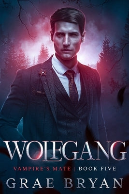 Wolfgang by Bryan, Grae