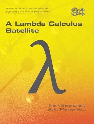 A Lambda Calculus Satellite by Barendregt, Henk