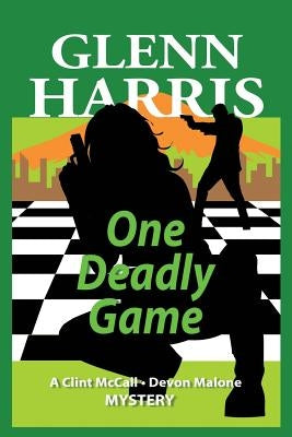 One Deadly Game by Harris, Glenn