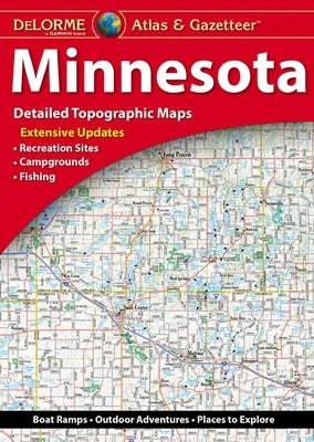 Delorme Atlas & Gazetteer: Minnesota by Rand McNally