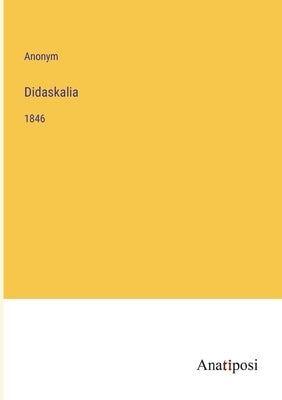 Didaskalia: 1846 by Anonym