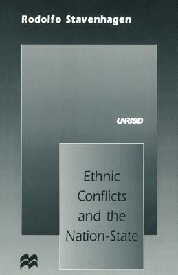 Ethnic Conflicts and the Nation-State by Stavenhagen, Rodolfo