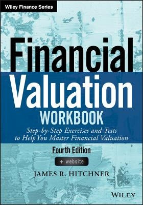 Financial Valuation Workbook by Hitchner, James R.