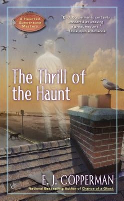 The Thrill of the Haunt by Copperman, E. J.