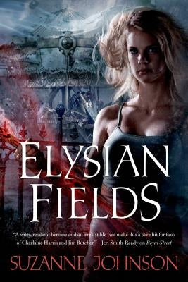 Elysian Fields by Johnson, Suzanne